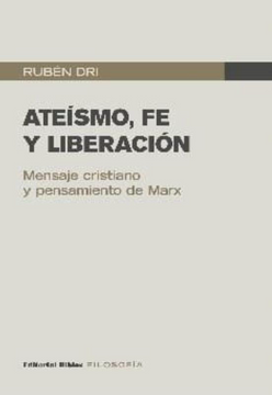 portada Ateísmo, fe y Liberación - Mensaje Cristiano y Pensamiento de Marx