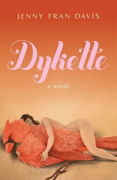 portada Dykette: A Novel (en Inglés)