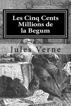 portada Les Cinq Cents Millions de la Begum (en Francés)