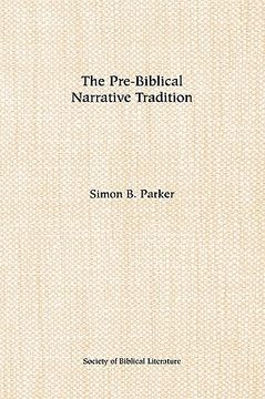 portada the pre-biblical narrative tradition (in English)