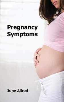portada Pregnancy Symptoms (en Inglés)