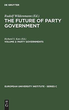 portada Party Governments (European University Institute - Series c) (Vol 2) (in English)