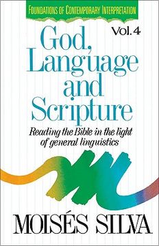 portada god, language, and scripture: reading the bible in the light of general linguistics (en Inglés)