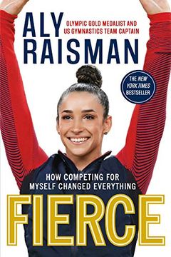 portada Fierce: How Competing for Myself Changed Everything (in English)