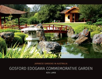 portada Gosford Edogawa Commemorative Garden by Ken Lamb: Japanese Gardens in Australia (en Inglés)