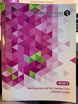 portada Investigations 3 in Number, Data and Space Grade 5 Investigations and the Common Core Content Guide (en Inglés)