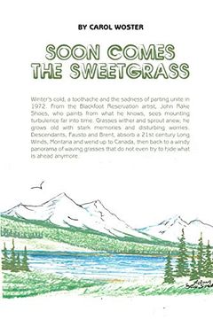 portada Soon Comes the Sweetgrass (en Inglés)