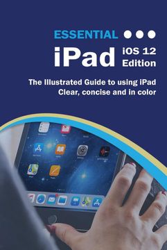 portada Essential Ipad: Ios 12 Edition (en Inglés)
