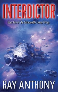 portada Interdictor: Book One of The Unknowable Enemy Trilogy (in English)