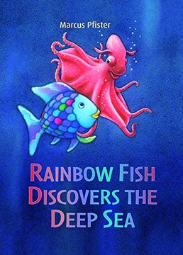 portada Rainbow Fish Discovers the Deep sea (in English)
