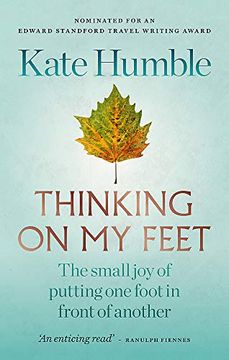 portada Thinking on my Feet: The Small joy of Putting one Foot in Front of the Other (en Inglés)