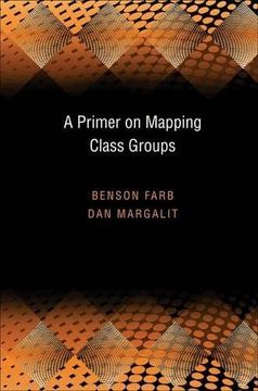 portada A Primer on Mapping Class Groups (Pms-49) (Princeton Mathematical Series) (en Inglés)