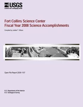 portada Fort Collins Science Center Fiscal Year 2008 Science Accomplishments (en Inglés)