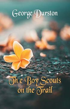 portada The boy Scouts on the Trail (en Inglés)