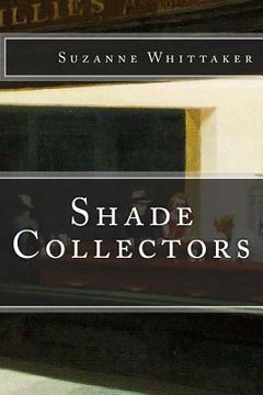 portada Shade Collectors (en Inglés)