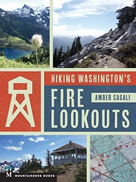 portada Hiking Washington's Fire Lookouts (en Inglés)