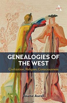portada Genealogies of the West: Civilization, Religion, Consciousness (en Inglés)