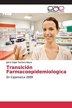 portada Transición Farmacoepidemiologica: En Cajamarca 2009