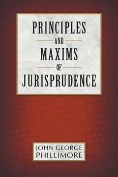portada Principles and Maxims of Jurisprudence (en Inglés)