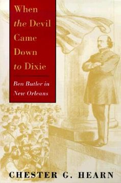 portada when the devil came down to dixie: ben butler in new orleans (in English)