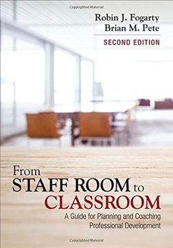 portada From Staff Room to Classroom: A Guide for Planning and Coaching Professional Development