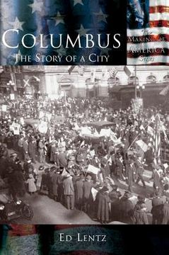 portada Columbus: The Story of a City (in English)