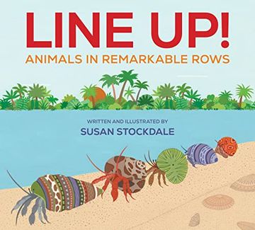 portada Line Up! Animals in Remarkable Rows (en Inglés)