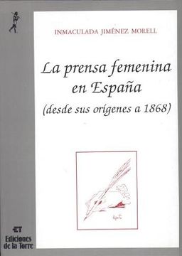 portada La prensa femenina en España (desde sus orígenes a 1868) (Biblioteca de Nuestro Mundo, Cronos)
