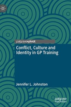 portada Conflict, Culture and Identity in GP Training (en Inglés)