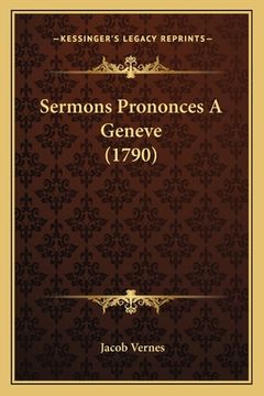 portada Sermons Prononces A Geneve (1790) (en Francés)