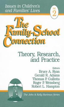 portada the family-school connection: theory, research, and practice (en Inglés)