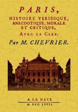 portada Paris, histoire veridique, anecdotique, morale et critique.