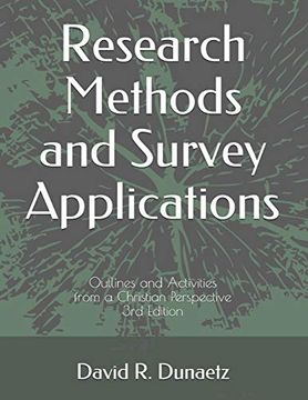 portada Research Methods and Survey Applications: Outlines and Activities From a Christian Perspective, 3rd Edition (en Inglés)