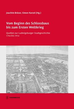 portada Vom Beginn des Schlossbaus bis zum Ersten Weltkrieg (en Alemán)