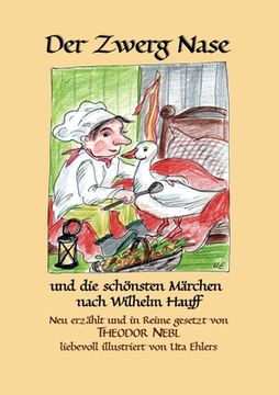portada Der Zwerg Nase: und die schönsten Märchen nach Wilhelm Hauff (in German)