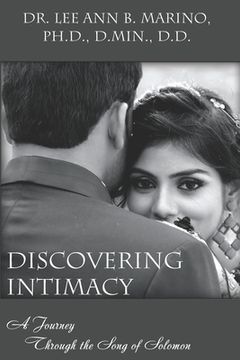 portada Discovering Intimacy: A Journey Through The Song Of Solomon (en Inglés)