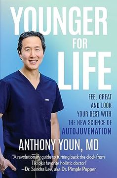 portada Younger for Life: Feel Great and Look Your Best With the new Science of Autojuvenation (en Inglés)