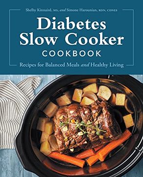 portada Diabetes Slow Cooker Cookbook: Recipes for Balanced Meals and Healthy Living (en Inglés)