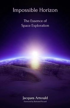 portada Impossible Horizon: The Essence of Space Exploration (in English)