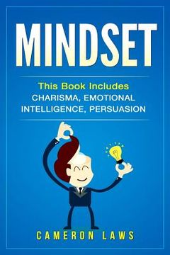portada Mindset: 3 Manuscripts - Charisma, Emotional Intelligence & Persuasion (en Inglés)