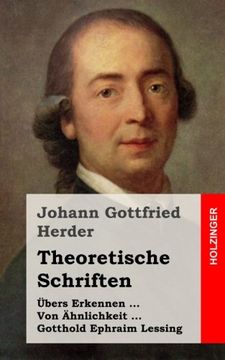portada Theoretische Schriften: Übers Erkennen / Von Ähnlichkeit / Gotthold Ephraim Lessing (German Edition)