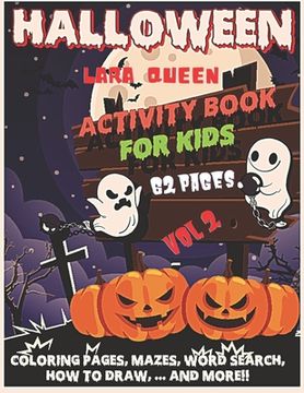 Halloween Mega Activity Book for Kids Vol 2: Enjoy and use your BRAIN: For Boys, Girls and Toddlers