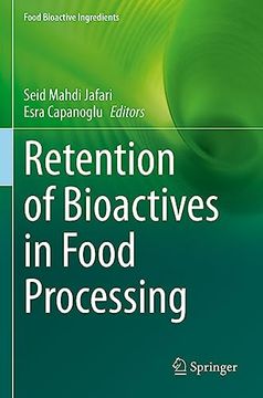 portada Retention of Bioactives in Food Processing (en Inglés)