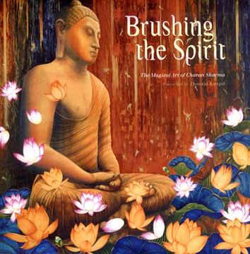 portada Brushing the Spirit: The Magical Art of Charan Sharma (en Inglés)