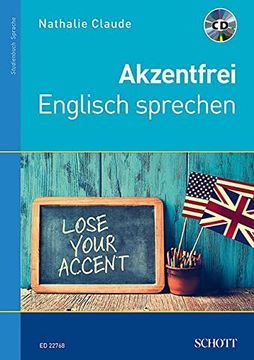 portada Akzentfrei Englisch Sprechen: Ausgabe mit cd. (en Alemán)