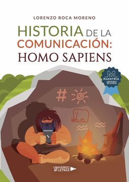 portada Historia de la Comunicacion: Homo Sapiens