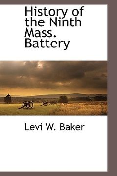 portada history of the ninth mass. battery (en Inglés)