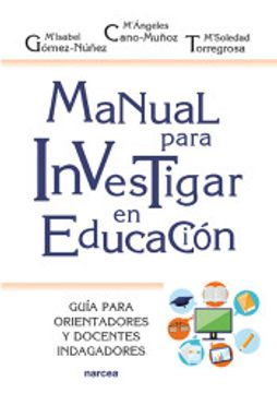 portada Manual Para Investigar en Educación: Guía Para Orientadores y Docentes Indagadores: 225 (Educación Hoy)