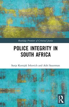 portada Police Integrity in South Africa (en Inglés)