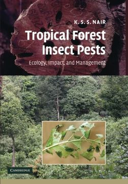 portada Tropical Forest Insect Pests: Ecology, Impact, and Management (in English)